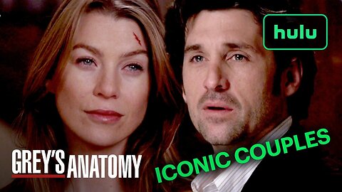 Grey's Anatomy's Most Iconic Couples | Hulu