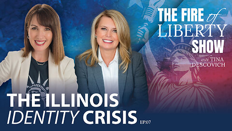 🔥The Illinois Identity Crisis - The Fire of Liberty Show