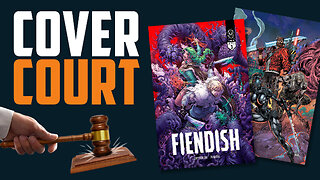 ⚖️ Comic Book COVER COURT! 🏛️ Fiendish | Replicator