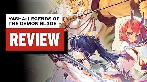 Yasha - Legends of the Demon Blade Review