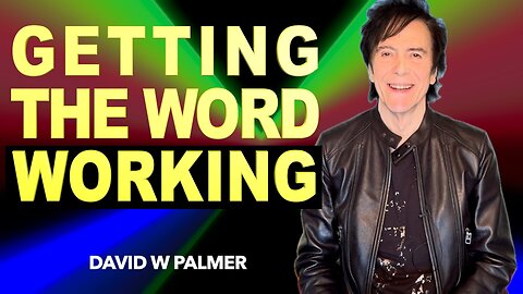 "Getting the Word Working for You" - David W Palmer (2025)