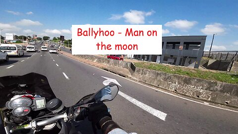 Ballyhoo – "Man on the Moon"