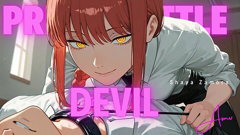 Pretty Little Devil | Religious AMV