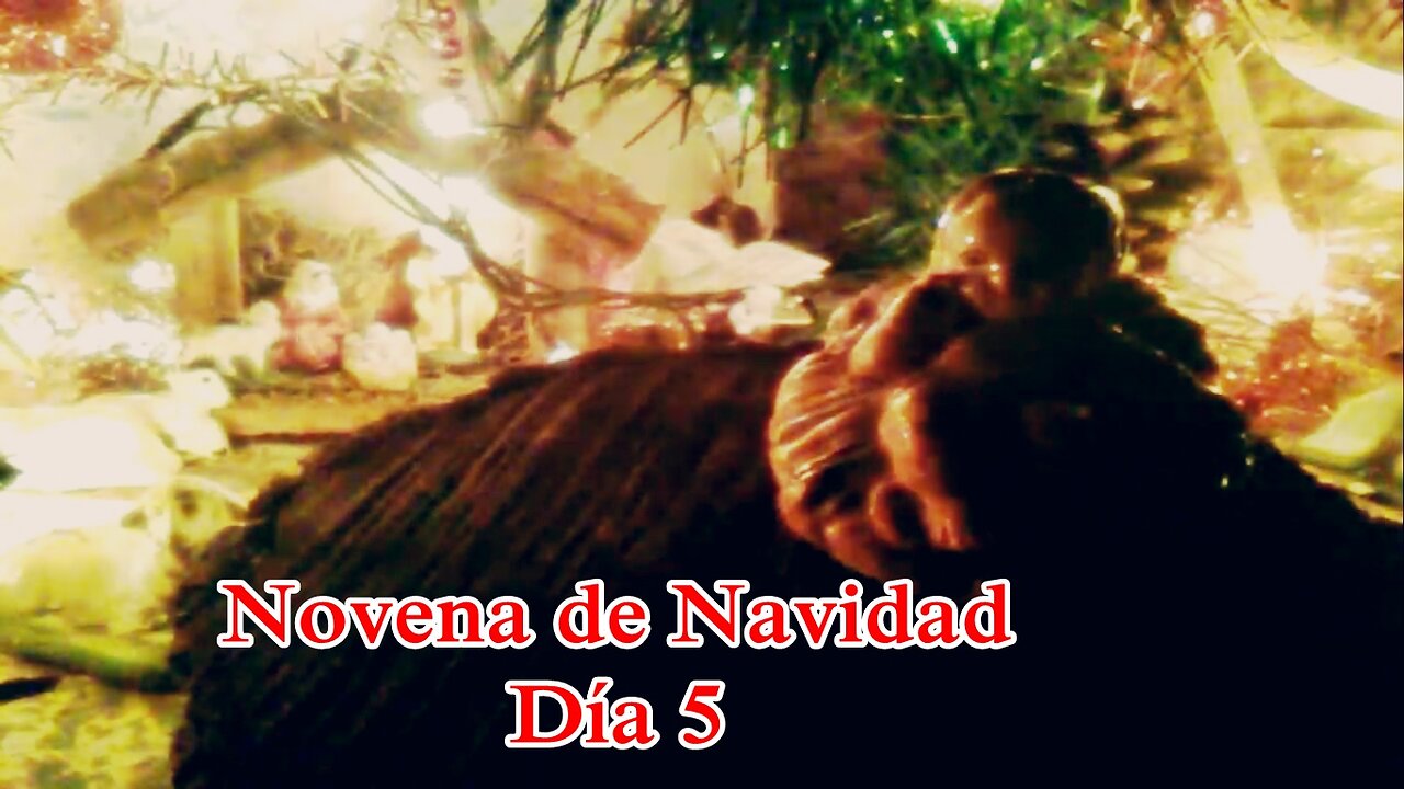 Novena de Navidad - Día 5