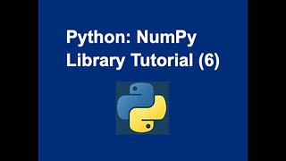 42. Python: NumPy Library Tutorial (6)