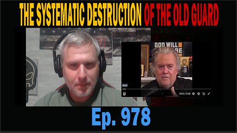 THE SYSTEMATIC DESTRUCTION OF THE OLD GUARD | Ep. 978 | Update News.