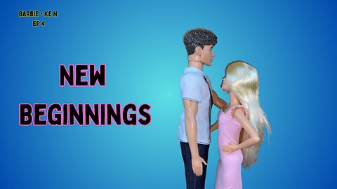 New Beginnings | Barbie series ep 4