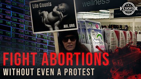 The Most Overlooked Way to Fight Abortion (It’s Not Protests) - Robert Netzly