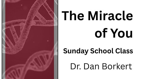 Sunday School 08/24/25 Dr. Dan Borkert