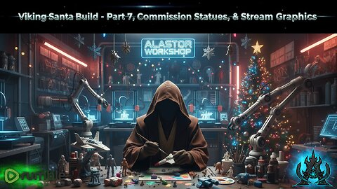 Viking Santa Sculpting Part 7: Apoxie Clay Arms & Shoulders + Stream Graphics Design