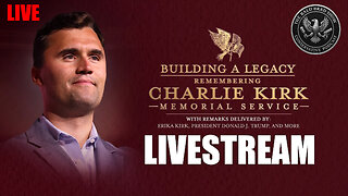 Charlie Kirk Memorial LIVESTREAM