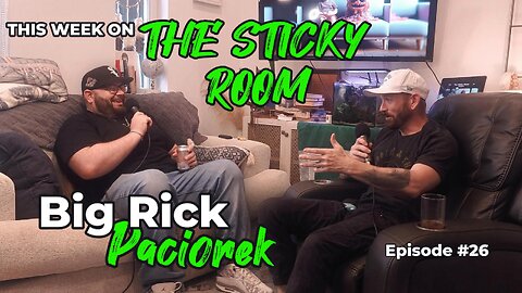 This Weeks Guest, Comedian Big Rick