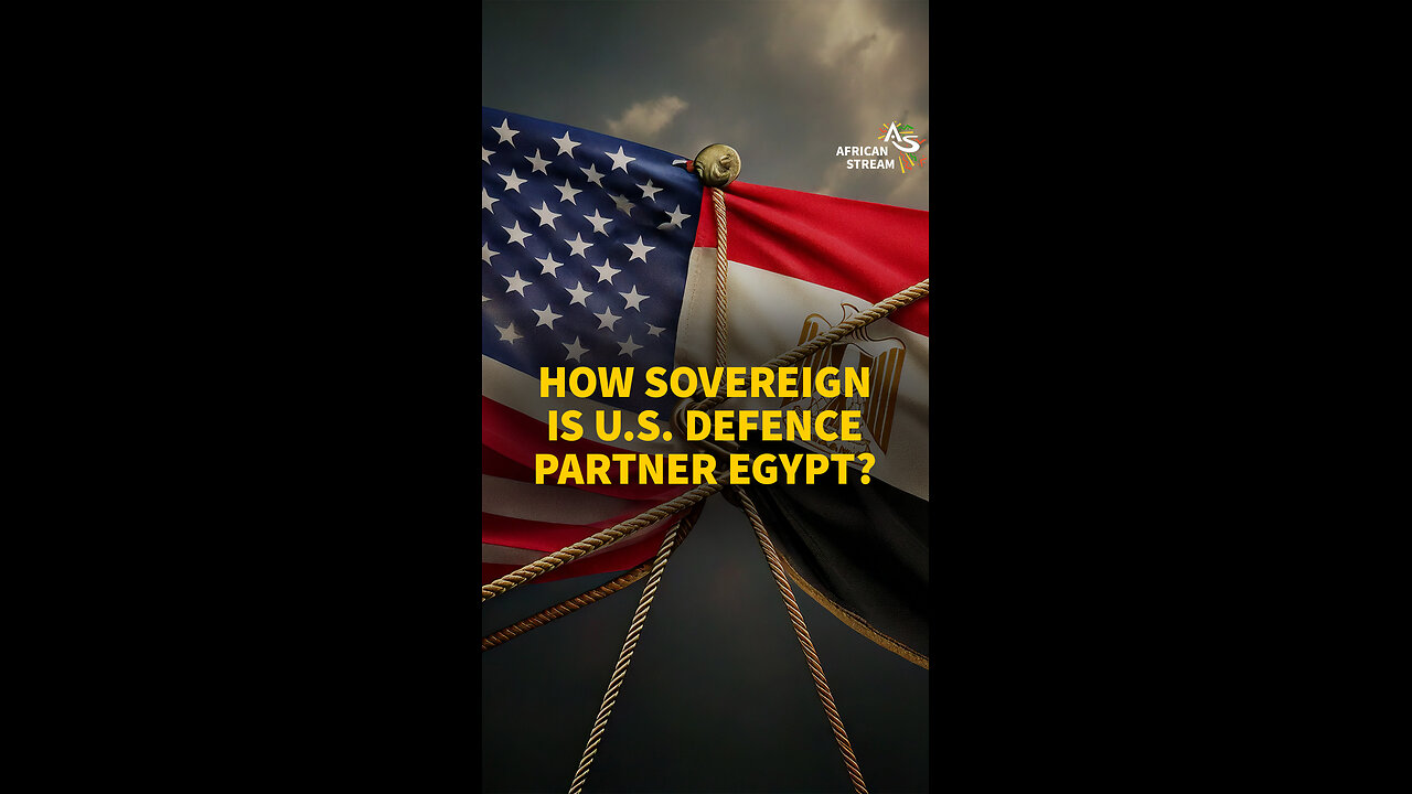 HOW SOVEREIGN IS U.S. DEFENCE PARTNER EGYPT?