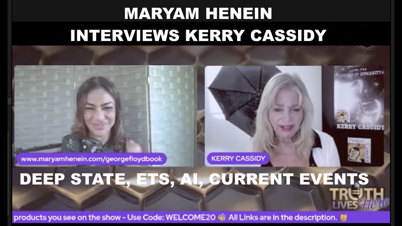 KERRY CASSIDY INTERVIEWED BY MARYAM HENEIN: DEEP STATE, AI, ETS, CURRENT EVENTS