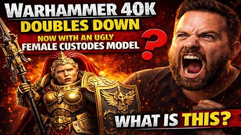 Warhammer 40K Doubles Down With An UGLY Female Custodes Model Despite Fan Backlash