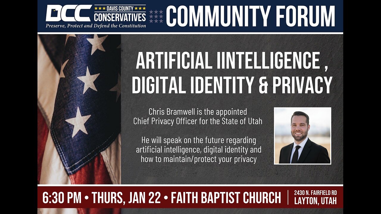 2026.01.22 Davis County Conservatives - Artificial Intelligence, Digital Identity & Privacy
