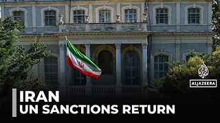 Reimposing UN sanctions on Iran: E3 nations trigger mechanism from 2015 nuclear deal