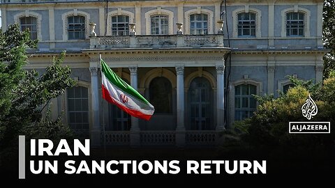 Reimposing UN sanctions on Iran: E3 nations trigger mechanism from 2015 nuclear deal