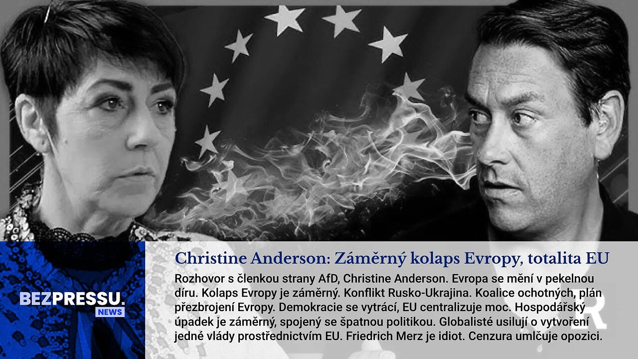 Christine Anderson: Záměrný kolaps Evropy, totalita EU