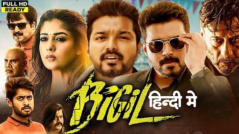 bigil dubbed movie in hindi