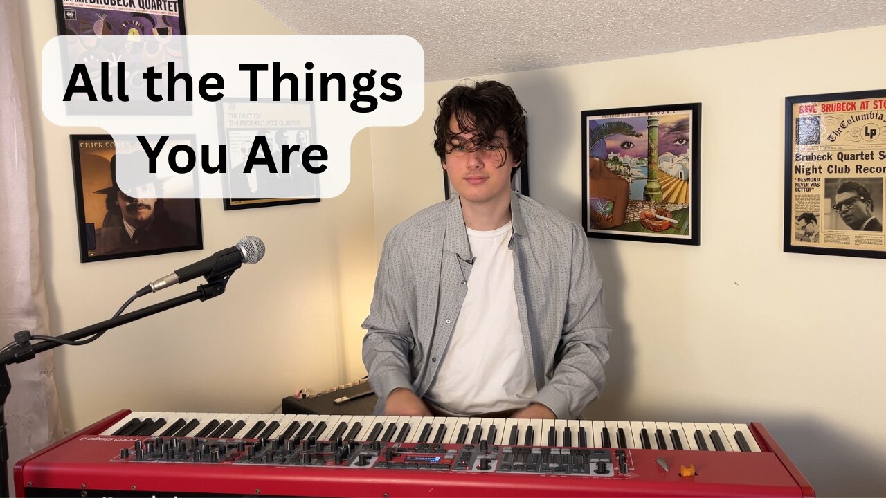 "All the Things You Are" | Aiden Johnson