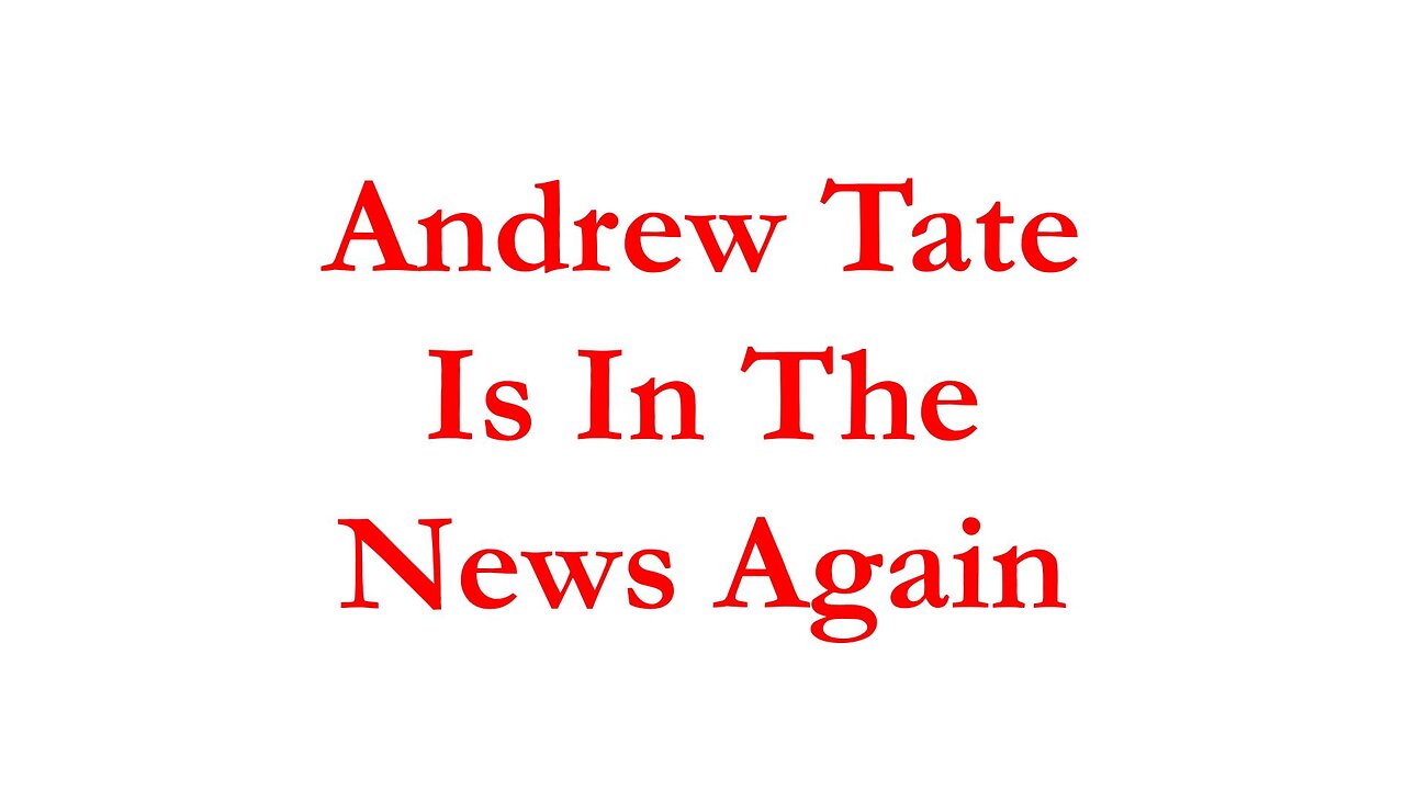 MG25026-Andrew-Tate-Is-In-The-News-Again-Live