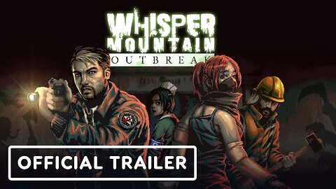 Whisper Mountain Outbreak - Release Date Trailer _ Southeast Asian Games Showcase 2025