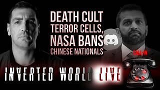 Death Cult Terror Cells, NASA Bans Chinese Nationals | Ep. 108