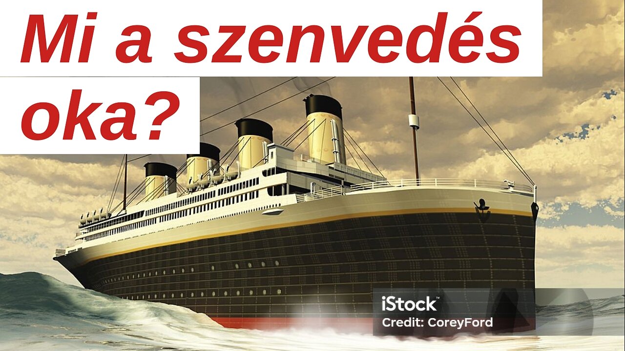 Mi a szenvedés oka?