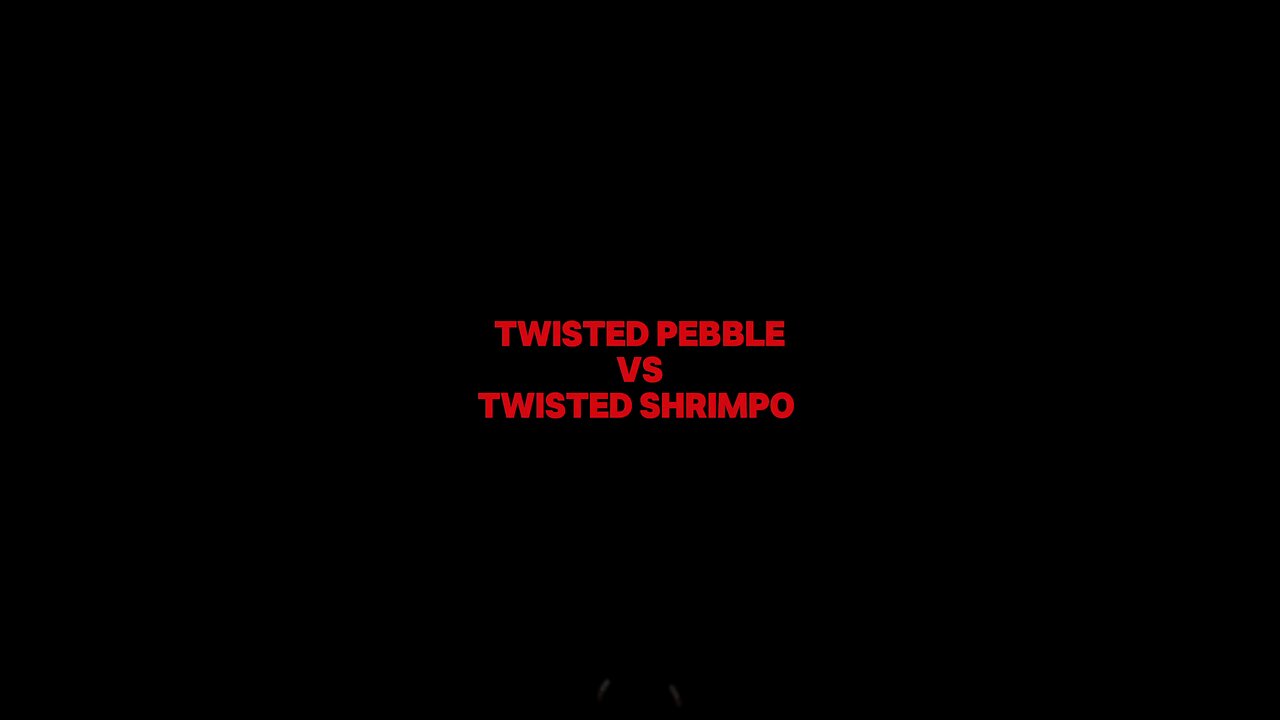 twisted pebble vs twisted shrimpo