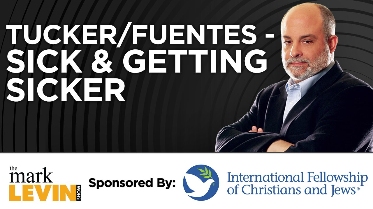 Tucker/Fuentes – Sick & Getting Sicker