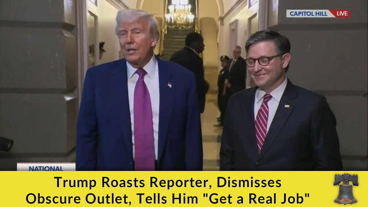 Trump Roasts Reporter, Dismisses Obscure Outlet, Tells Him "Get a Real Job"