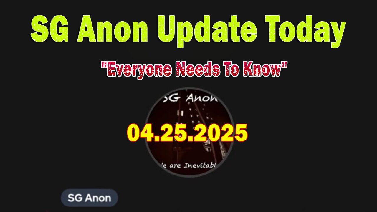 SG Anon & Jenni Jerread Update Today 4/25/25: "Everyone Needs To Know"