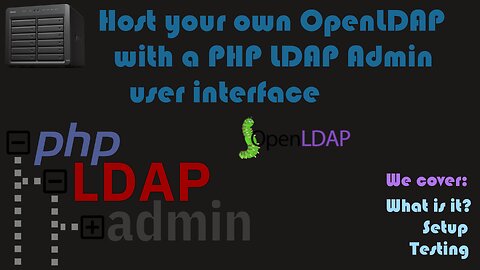Host your own OpenLDAP with a PHP LDAP Admin user interface as containers