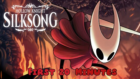 Hollow Knight: Silksong - First 20 Minutes (No Commentary Gameplay)