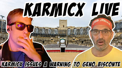 KarmicX Live: Karm issues a warning to Geno Bisconte
