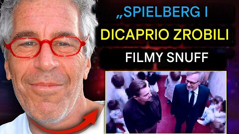 Ofiara Epsteina składa zeznania: Steven Spielberg i Leonardo DiCaprio „kręcili filmy snuff” dla VIP-ów