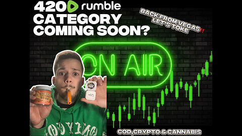 💚HIGH ON AIR💚Back From Vegas🎰 Come Smoke & Chat🍃HELP ME BRING 420 FRIENDLY CATEGORY🍃
