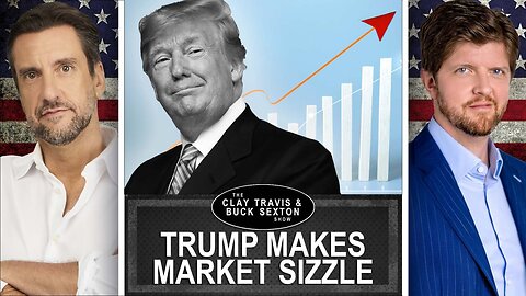 Victory in the Air! Good News on Economy, China, Immigration | Clay and Buck