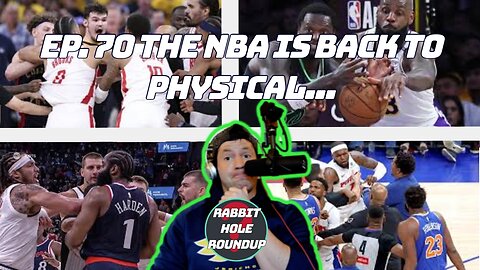Rabbit Hole Roundup 70: THE NBA IS BACK TO PHYSICAL...| Lakers Lose, GSW Win, Josh Peck-George Janko