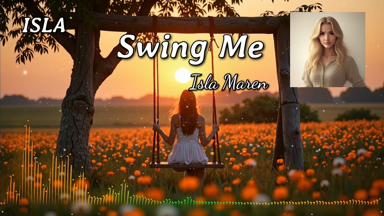 Swing Me / Isla Maren / ISLA