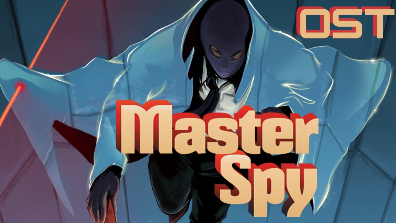 Master Spy OST