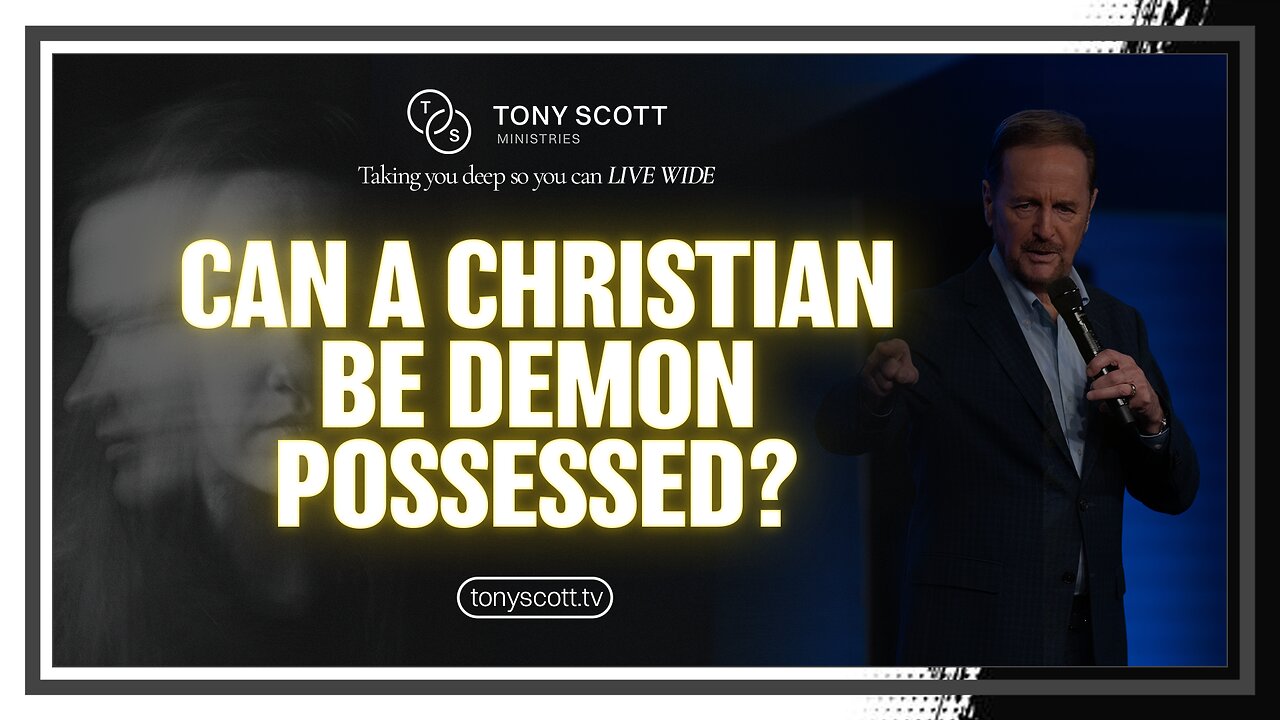 Can A Christian Be Demon Possessed?