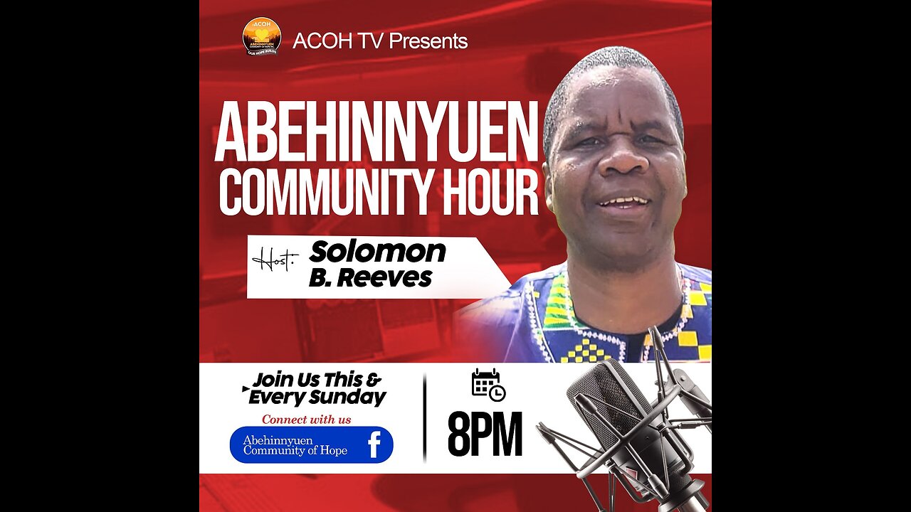 ABEHINNYUEN COMMUNITY HOUR