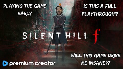 ‼ SILENT HILL F‼ EARLY RELEASE 🤯 IS IT GOOD? 🧐 | I APPRECIATE THE SUPPORT💙