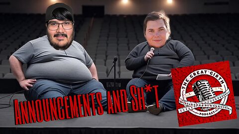 Announcements And Sh*t