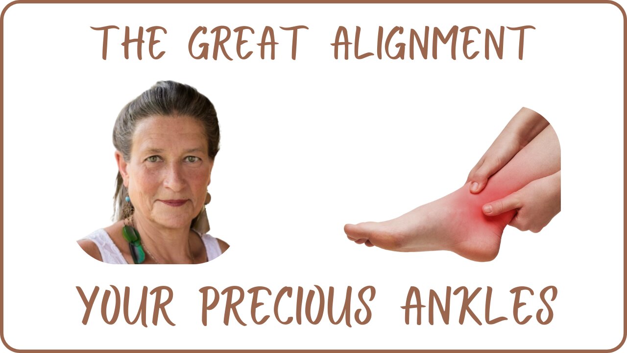 The Great Alignment: Episode #79 YOUR PRECIOUS ANKLES