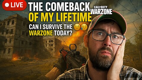 🔴 THE COMEBACK OF MY LIFETIME - Can I SURVIVE the Warzone today?😪😨