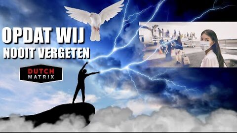 Dutchmatrix,, opdat wij nooit vergeten