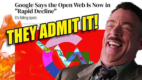 Google ADMITS To Destroying the Internet?! | Clownfish TV